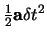 $\frac12{\bf a}\delta
t^2$