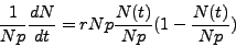 \begin{displaymath}
\frac{1}{Np}\frac{d N}{d t} = r Np \frac{N(t)}{Np} ( 1 - \frac{N(t)}{Np} )
\end{displaymath}