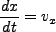 \begin{displaymath}
\frac{d x}{d t} = v_x
\end{displaymath}