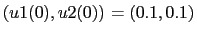 $(u1(0),u2(0)) = (0.1,0.1)$