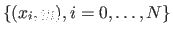 $\{(x_i,y_i), i=0,\ldots,N\}$